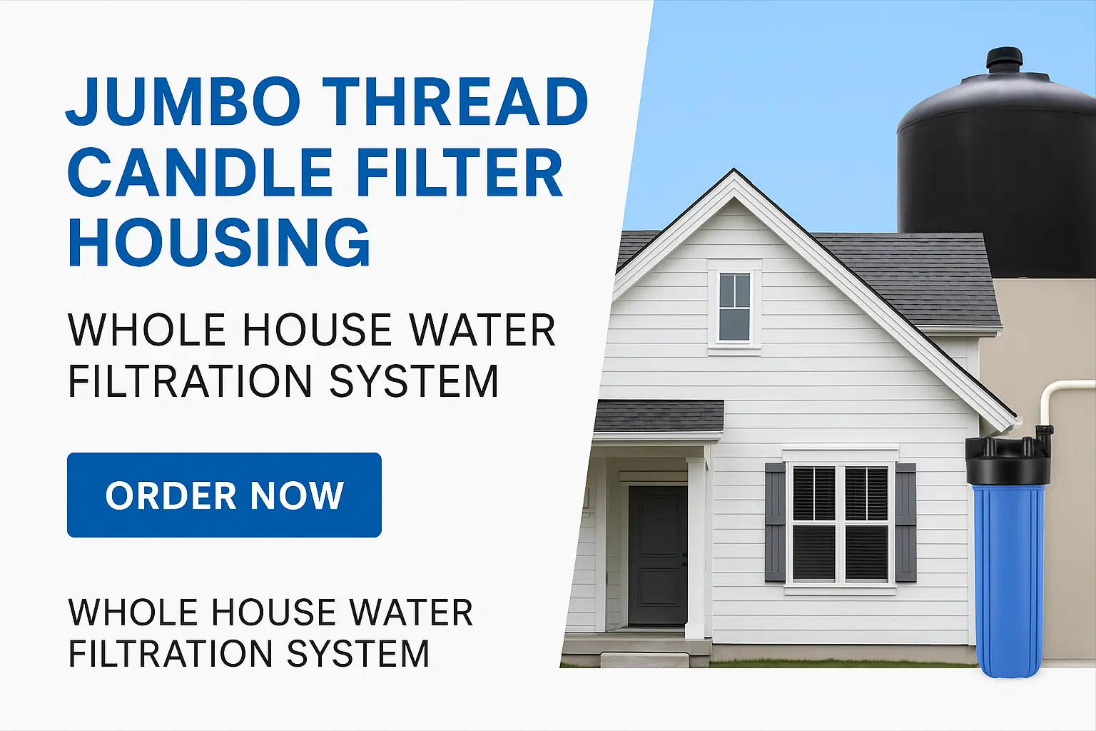 💧 Jumbo Thread Candle Filter Housing